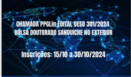 Chamada PPGLin 09/2024 – Edital UESB 301/2024 PDSE