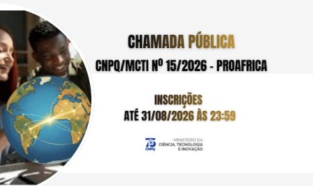 Chamada Pública CNPq/MCTI Nº 15/2026 – PROAFRICA